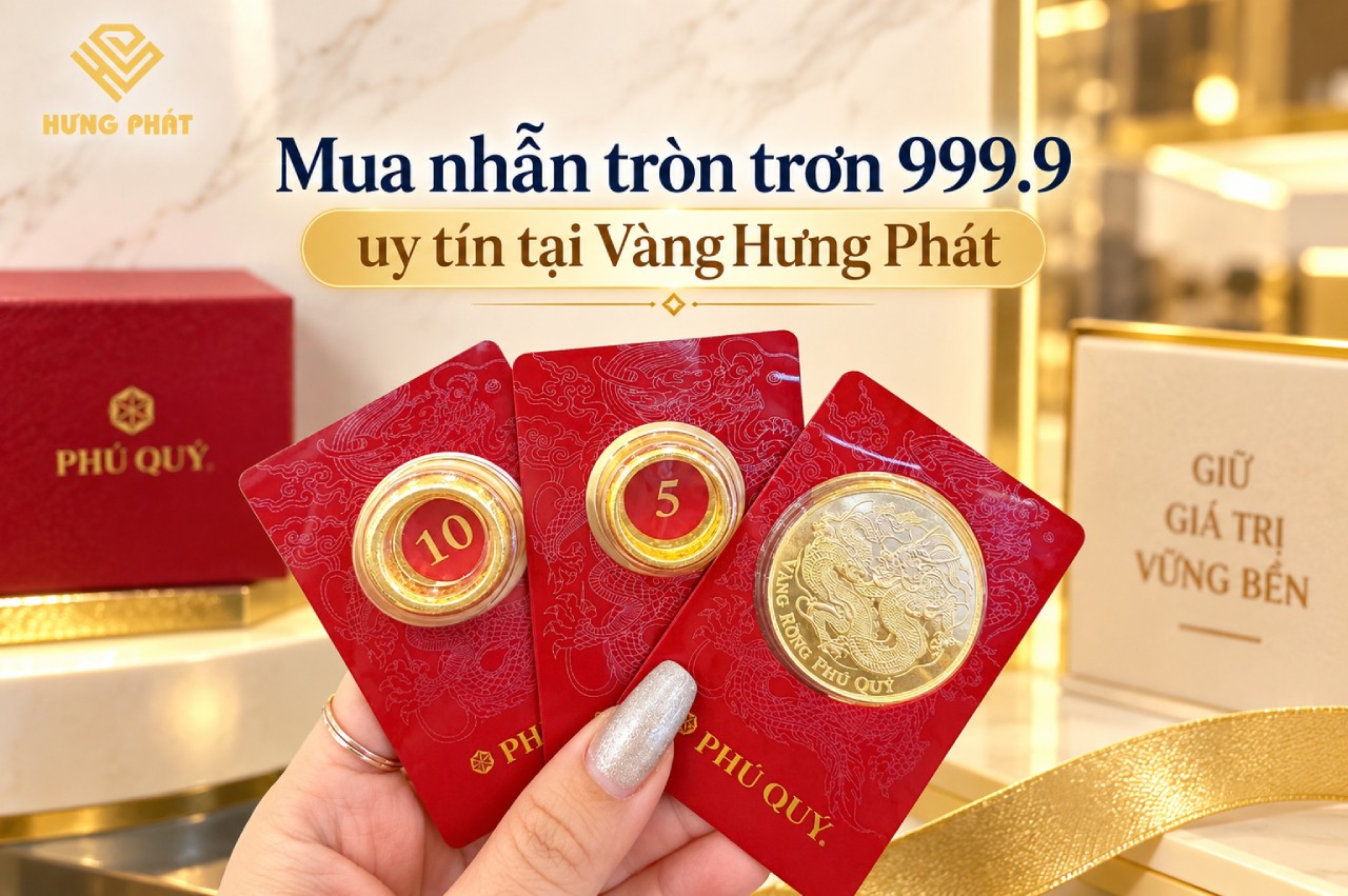 Mua nhẫn tròn trơn 999.9 uy tín tại Vàng Hưng Phát